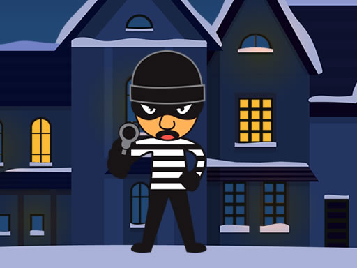 Robbers in the House Robbers in the House