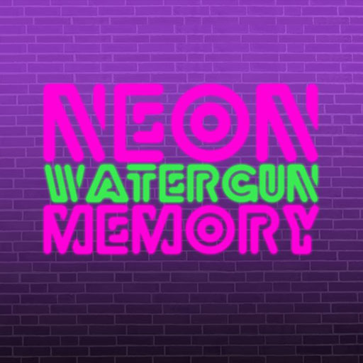 Neon Watergun Memory