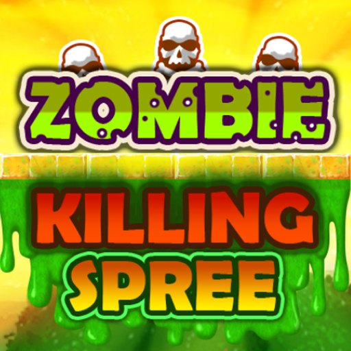 Zombie Killing Spree